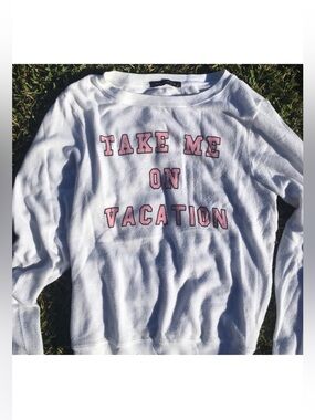 Wildfox White Sweatshirt with Pink 'Take Me On Vacation' Lettering
